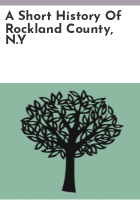 A_Short_history_of_Rockland_County__N_Y