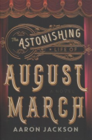 Astonishing_Life_of_August_March