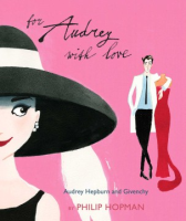 For_Audrey_with_love