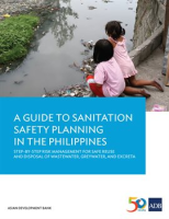A_Guide_to_Sanitation_Safety_Planning_in_the_Philippines