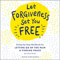 Let_Forgiveness_Set_You_Free