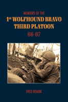 Memoirs_of_1st_Wolfhounds_Bravo_s_Third_Platoon_66-67