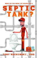 What_Do_You_Mean_My_House_Has_a_Septic_Tank_