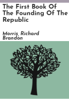 The_first_book_of_the_founding_of_the_Republic
