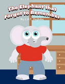 The_elephant_that_forgot_to_remember